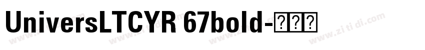 UniversLTCYR 67bold字体转换